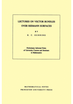 Lectures on Vector Bundles over Riemann Surfaces. (MN-6), Volume 6