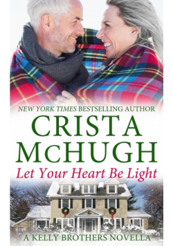 Let Your Heart Be Light