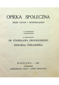 Opieka społeczna zbiór ustaw i rozporządzeń  1929 r