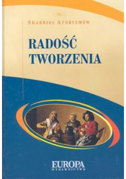 Radość tworzenia