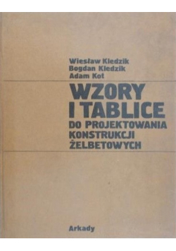 Wzory i tablice do projektowania konstrukcji żelbetowych