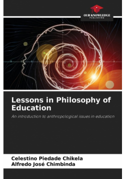 Lessons in Philosophy of Education