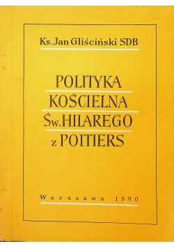 Polityka Kościelna Św Hilarego z Poitiers