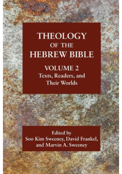 Theology of the Hebrew Bible, Volume 2