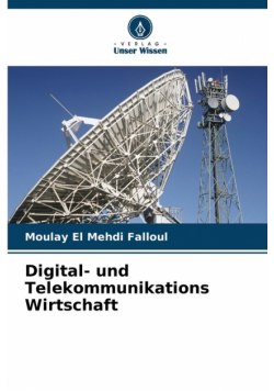Digital- und Telekommunikations Wirtschaft