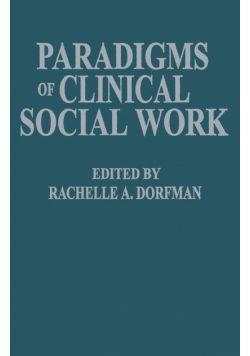 Paradigms of Clinical Social Work