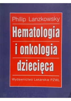 Hematologia i onkologia dziecięca