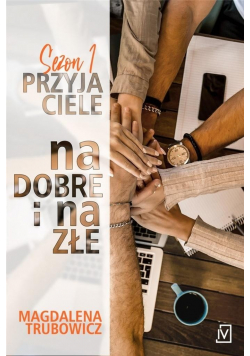 Przyjaciele Na dobre i na złe