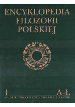 Encyklopedia Filozofii Polskiej t.1 A-Ł