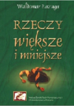 Rzeczy większe i mniejsze