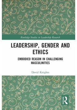 Leadership, Gender and Ethics