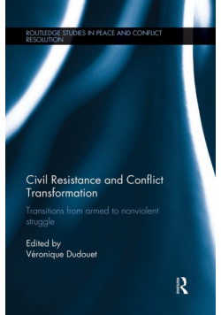 Civil Resistance and Conflict Transformation