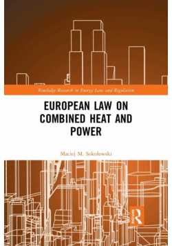 European Law on Combined Heat and Power