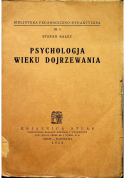 Psychologia wieku dojrzewania 1932 r