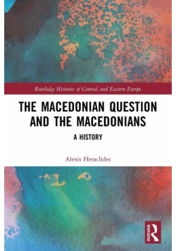 The Macedonian Question and the Macedonians