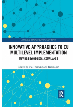 Innovative Approaches to EU Multilevel Implementation