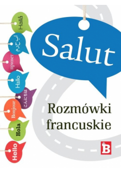 Salut. Rozmówki francuskie
