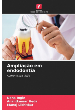 Ampliação em endodontia