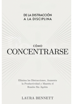 Cómo Concentrarse