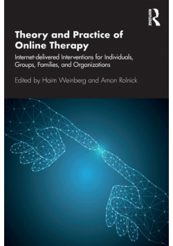 Theory and Practice of Online Therapy