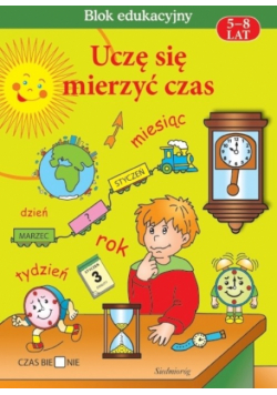 Langowska Mariola - Uczę się mierzyć czas 5-8 lat