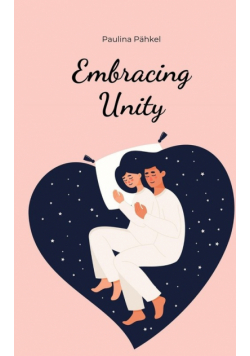 Embracing Unity