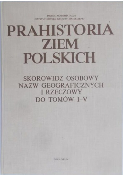 Prahistoria ziem Polskich