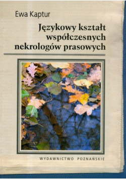 Językowy kształt współczesnych nekrologów prasowych