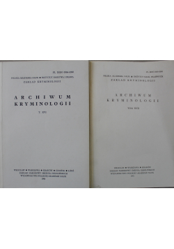 Archiwum kryminologii tom XVII i XVI