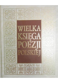 Wielka księga poezji polskiej