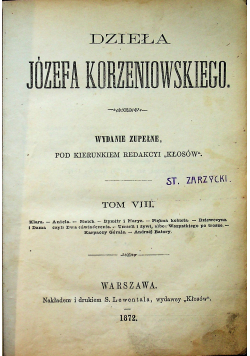 Dzieła Józefa Korzeniowskiego Tom VIII 1872 r.