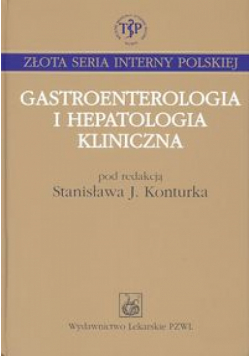 Gastroenterologia i hepatologia kliniczna