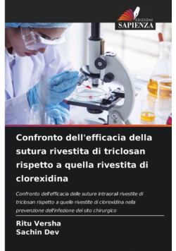 Confronto dell'efficacia della sutura rivestita di triclosan rispetto a quella rivestita di clorexidina