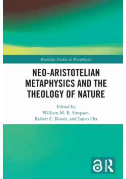 Neo-Aristotelian Metaphysics and the Theology of Nature