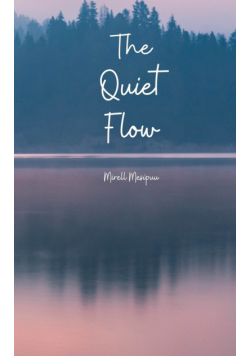The Quiet Flow