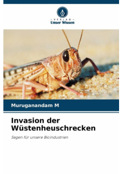 Invasion der Wüstenheuschrecken