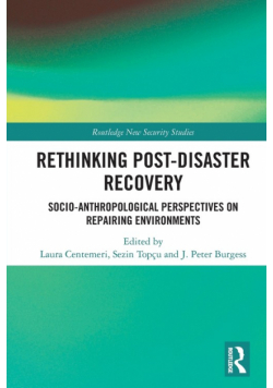 Rethinking Post-Disaster Recovery