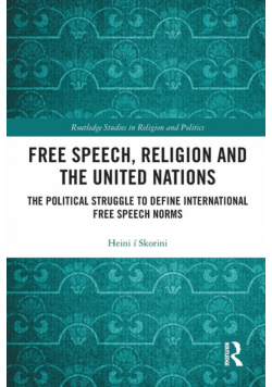 Free Speech, Religion and the United Nations