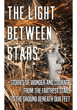 The Light Between Stars