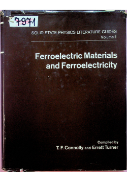 Ferroelectric Materials and Ferroelectricity