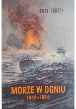 Morze w ogniu 1942 1945