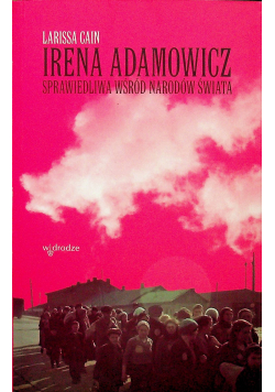 Irena Adamowicz sprawiedliwa wśród narodów świata