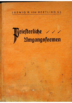 Priefterlidye umgangsformen 1934r