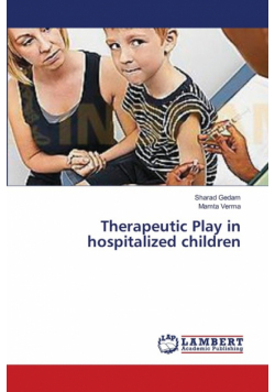 Therapeutic Play in hospitalized children