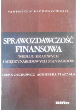 Sprawozdawczość finansowa według krajowych i międzynarodowych standardów