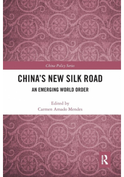 China's New Silk Road
