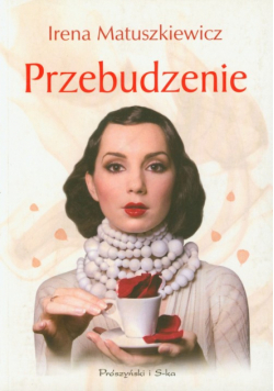 Matuszkiewicz Irena - Przebudzenie