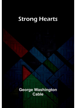 Strong Hearts