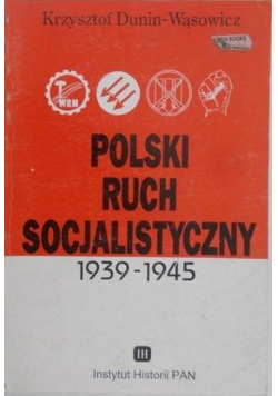 Polski ruch socjalistyczny 1939-1945