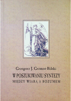 W poszukiwaniu syntezy